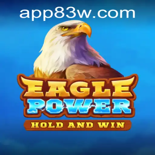 EaglePower: Mergulhando no Universo do Jogo com 83W.COM